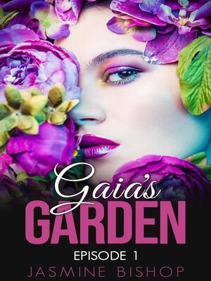 cover image of Gaia's Garden Episode 1